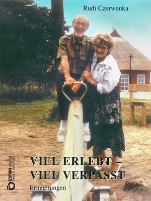 cover image of Viel erlebt – viel verpasst